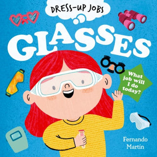 Supplemental image for 9780192789723 - Dress-up Jobs: Glasses