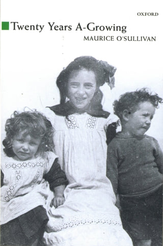 Cover image for 9780192813251 - Twenty Years A-Growing