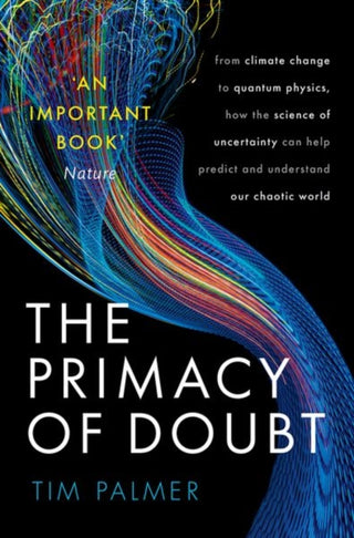 Cover image for 9780192843609 - The Primacy of Doubt