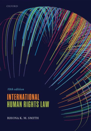 Cover image for 9780192845382 - International Human Rights Law
