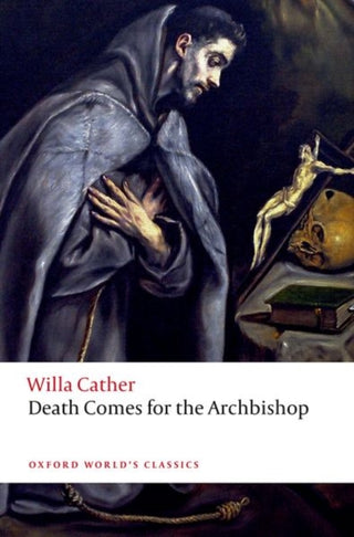 Cover image for 9780192849250 - Death Comes for the Archbishop