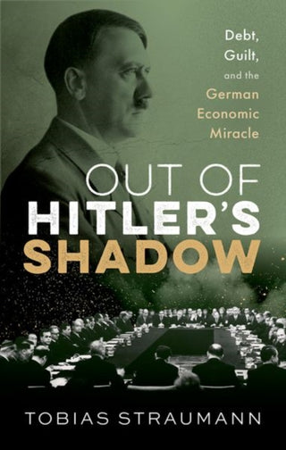 Cover image for 9780192849519 - Out of Hitler's Shadow