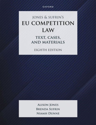 Cover image for 9780192855015 - Jones & Sufrin's EU Competition Law