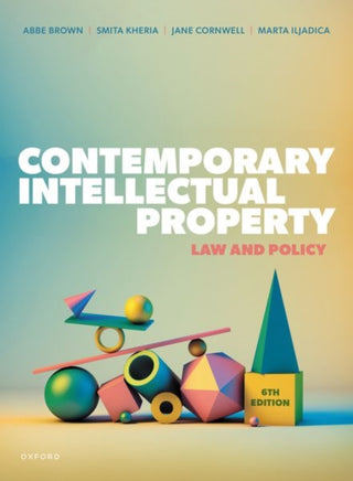 Cover image for 9780192855916 - Contemporary Intellectual Property