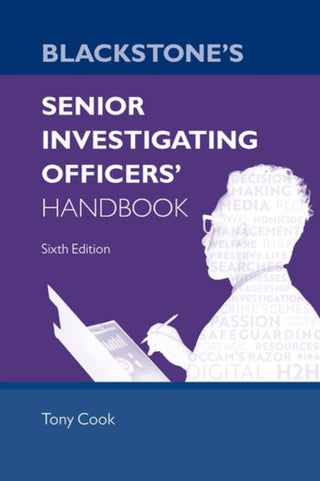 Cover image for 9780192855985 - Blackstone's Senior Investigating Officers' Handbook