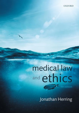 Supplemental image for 9780192856562 - Medical Law and Ethics
