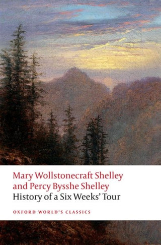 Supplemental image for 9780192858276 - History of A Six Weeks' Tour