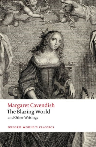 Cover image for 9780192862907 - The Blazing World and Other Writings