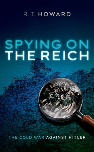Cover image for 9780192862990 - Spying on the Reich