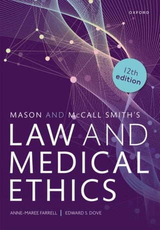 Cover image for 9780192866226 - Mason and McCall Smith's Law and Medical Ethics