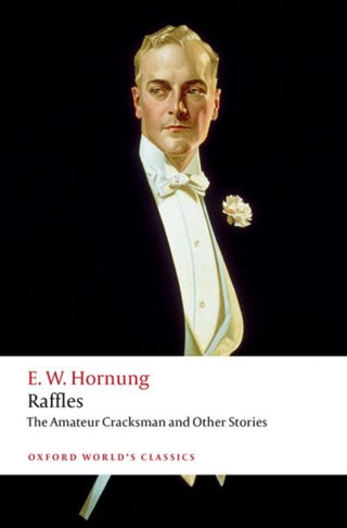 Cover image for 9780192866349 - Raffles: The Amateur Cracksman