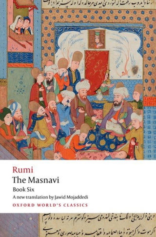 Cover image for 9780192874283 - The Masnavi, Book Six
