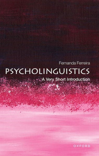 Cover image for 9780192886774 - Psycholinguistics