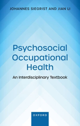 Cover image for 9780192887924 - Psychosocial Occupational Health