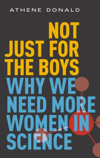 Cover image for 9780192893413 - Not Just for the Boys