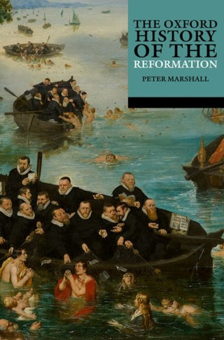 Cover image for 9780192895264 - The Oxford History of the Reformation