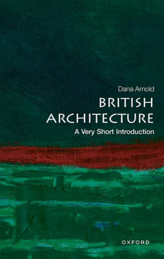 Cover image for 9780192898210 - British Architecture