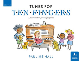 Cover image for 9780193574069 - Tunes for Ten Fingers (Third Edition)