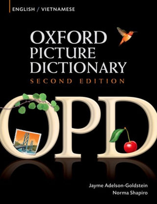 Cover image for 9780194740197 - Oxford Picture Dictionary Second Edition: English-Vietnamese Edition