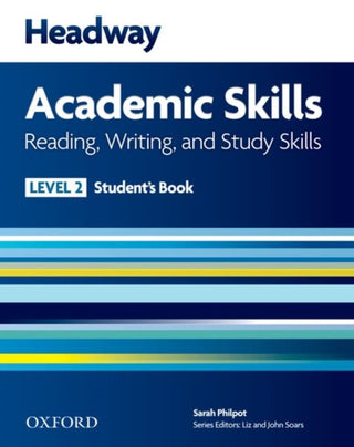 Cover image for 9780194741606 - Headway Academic Skills: 2: Reading, Writing, and Study Skills Student's Book