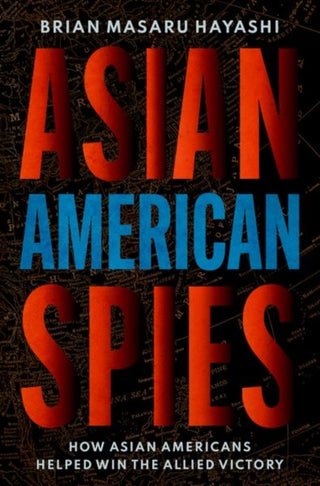 Cover image for 9780195338850 - Asian American Spies