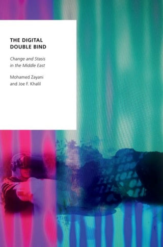 Cover image for 9780197508633 - The Digital Double Bind