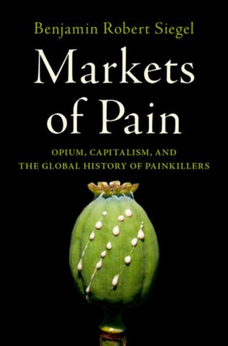 Cover image for 9780197527825 - Markets of Pain