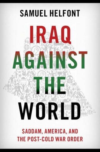 Cover image for 9780197530153 - Iraq against the World