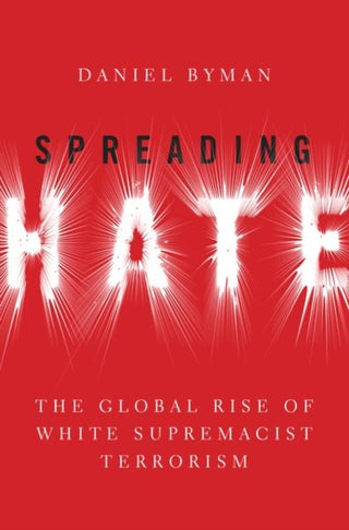 Cover image for 9780197537619 - Spreading Hate