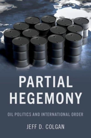 Cover image for 9780197546383 - Partial Hegemony