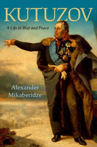 Cover image for 9780197546734 - Kutuzov