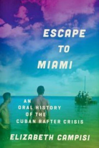 Cover image for 9780197604380 - Escape to Miami
