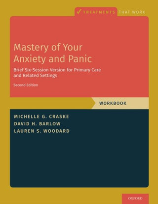 Supplemental image for 9780197608678 - Mastery of Your Anxiety and Panic