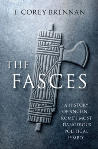 Supplemental image for 9780197644881 - The Fasces