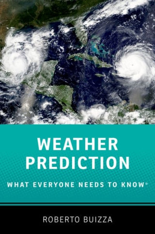Cover image for 9780197652121 - Weather Prediction: What Everyone Needs to Know®