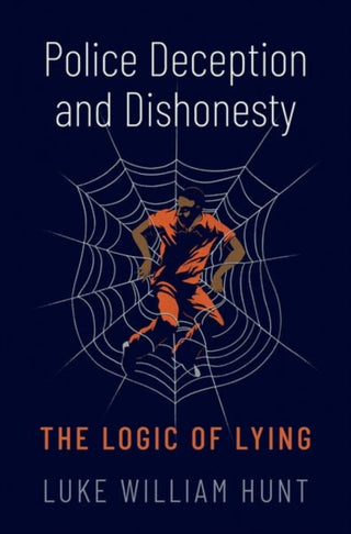 Supplemental image for 9780197672167 - Police Deception and Dishonesty