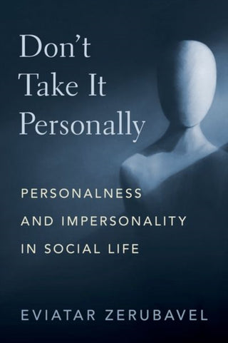 Cover image for 9780197691342 - Don't Take It Personally