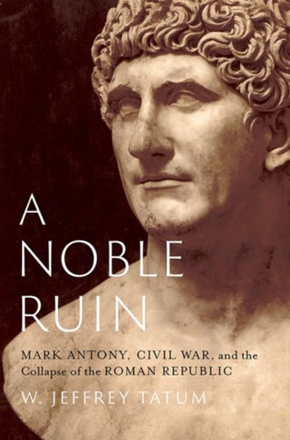 Cover image for 9780197694909 - A Noble Ruin
