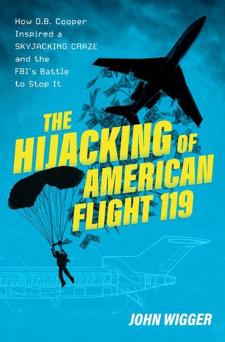 Cover image for 9780197695753 - The Hijacking of American Flight 119