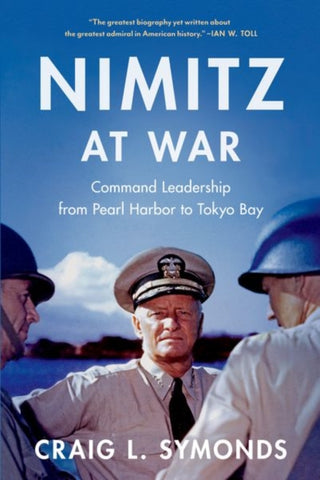 Cover image for 9780197761328 - Nimitz at War
