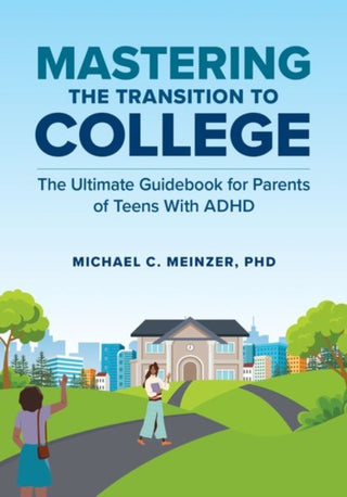 Cover image for 9780197762288 - Mastering the Transition to College