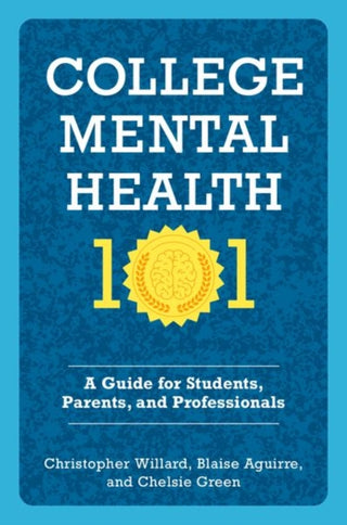 Cover image for 9780197764404 - College Mental Health 101