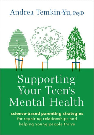 Cover image for 9780197768617 - Supporting Your Teen's Mental Health