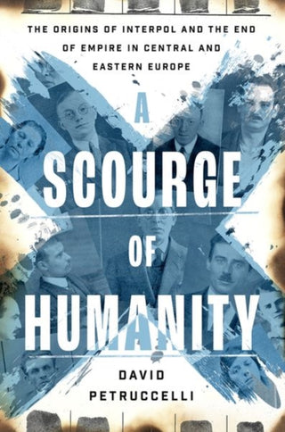 Cover image for 9780197776131 - A Scourge of Humanity