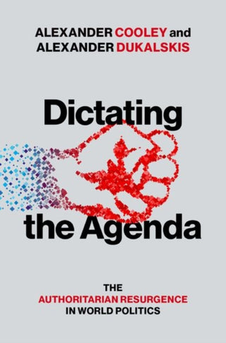 Cover image for 9780197776360 - Dictating the Agenda