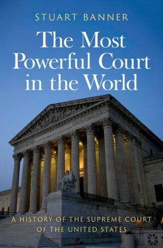 Cover image for 9780197780350 - The Most Powerful Court in the World
