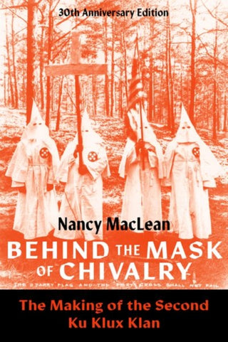Cover image for 9780197782903 - Behind the Mask of Chivalry