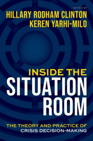 Cover image for 9780197791004 - Inside the Situation Room