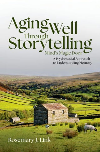Cover image for 9780197808450 - Aging Well Through Storytelling
