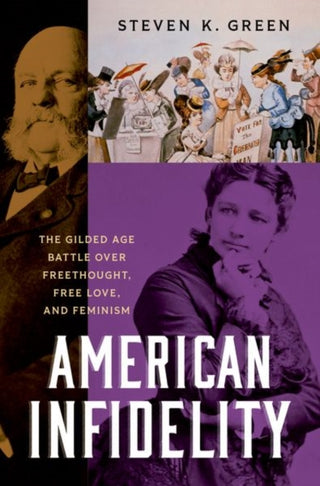 Cover image for 9780197822265 - American Infidelity